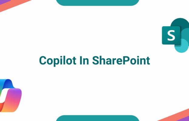 How SharePoint Copilot Is Transforming The Modern Workplace